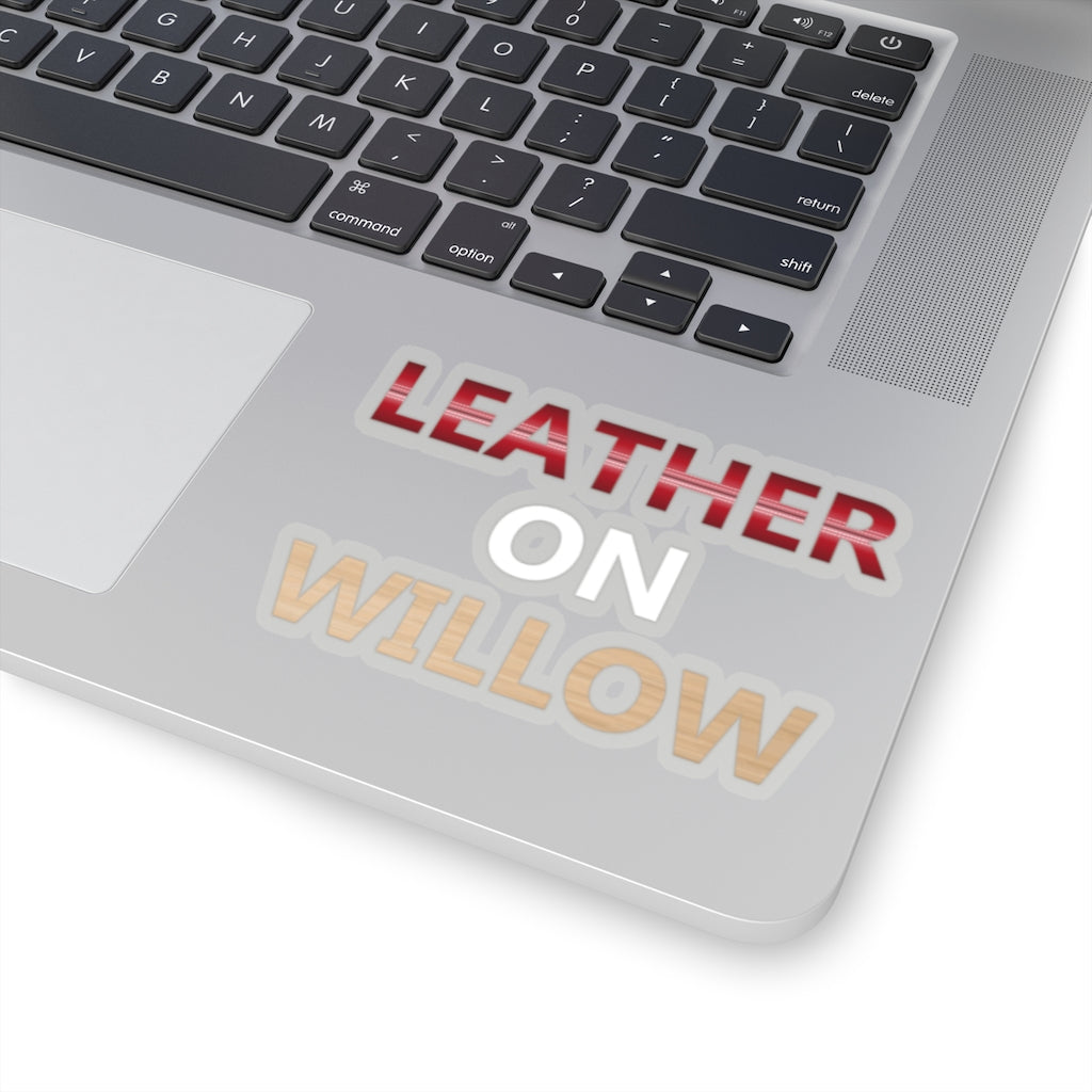 Leather on Willow