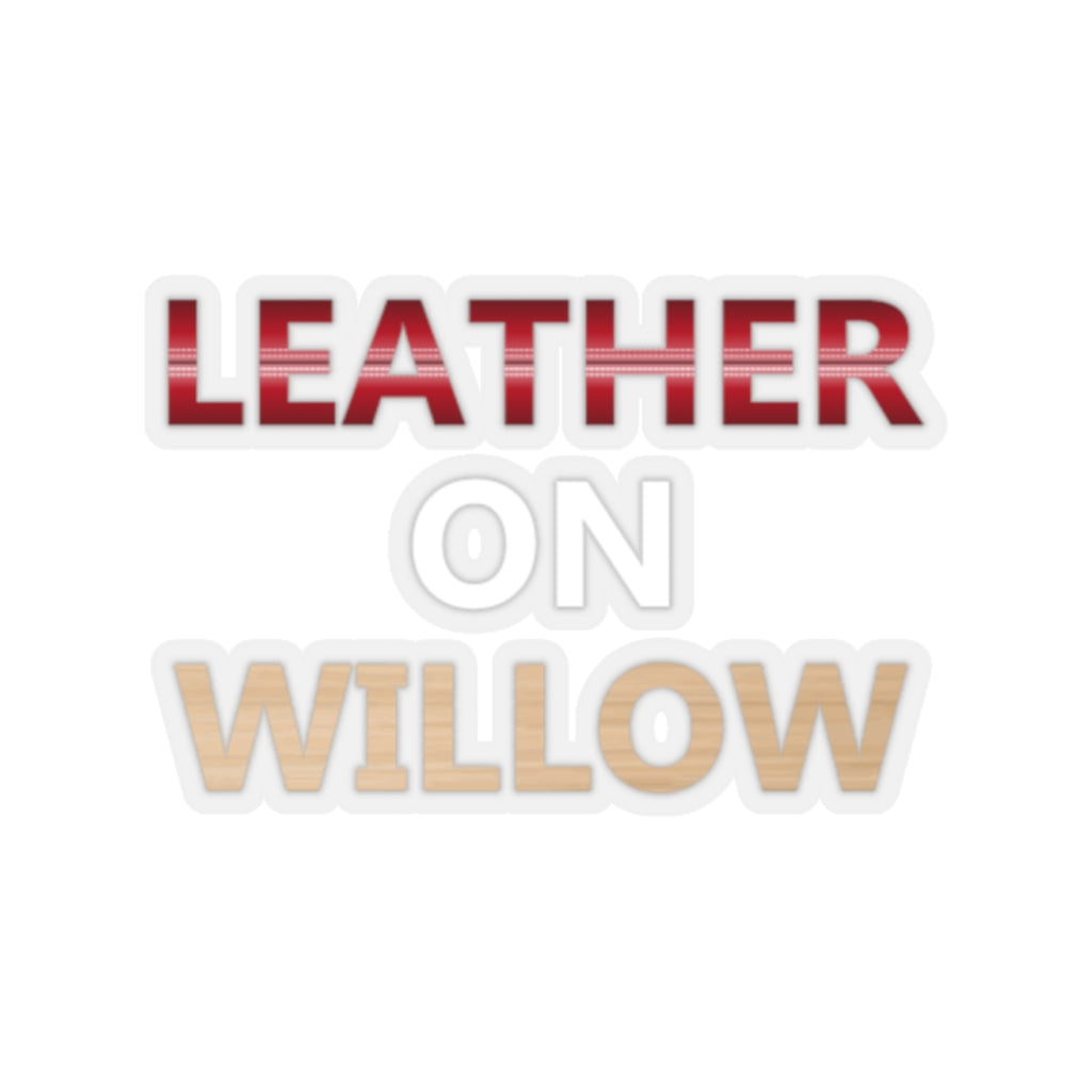 Leather on Willow