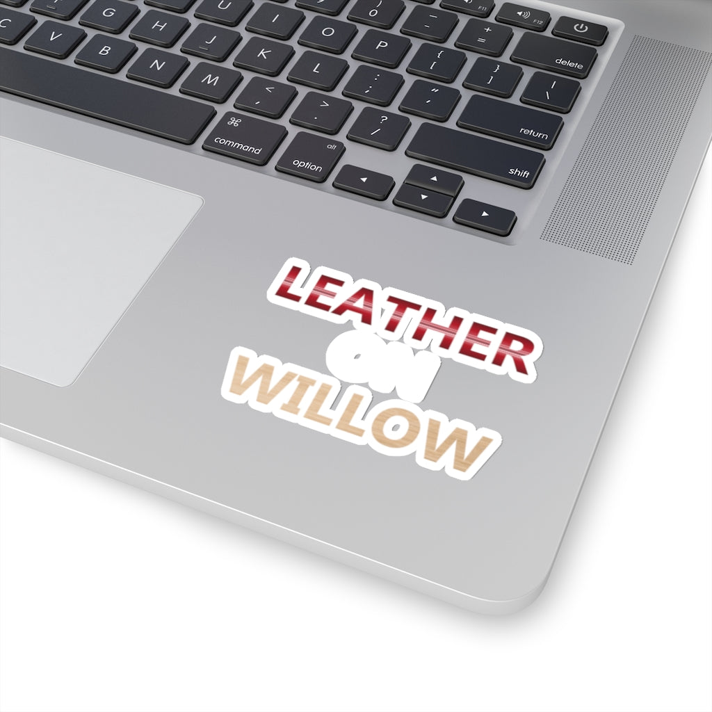 Leather on Willow