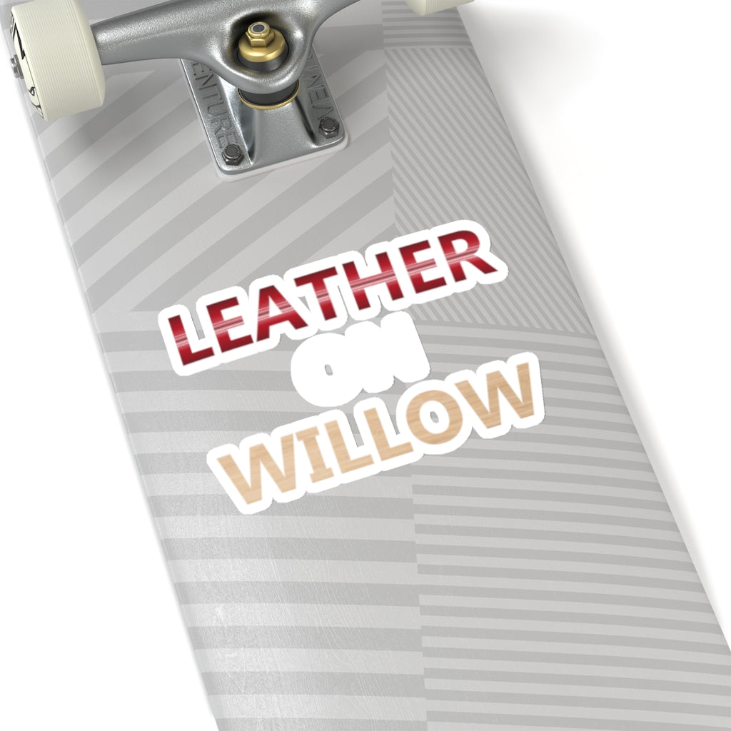 Leather on Willow